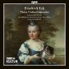 Friedrich Eck. 3 Violinkoncerter. Tanja Becker-Bender